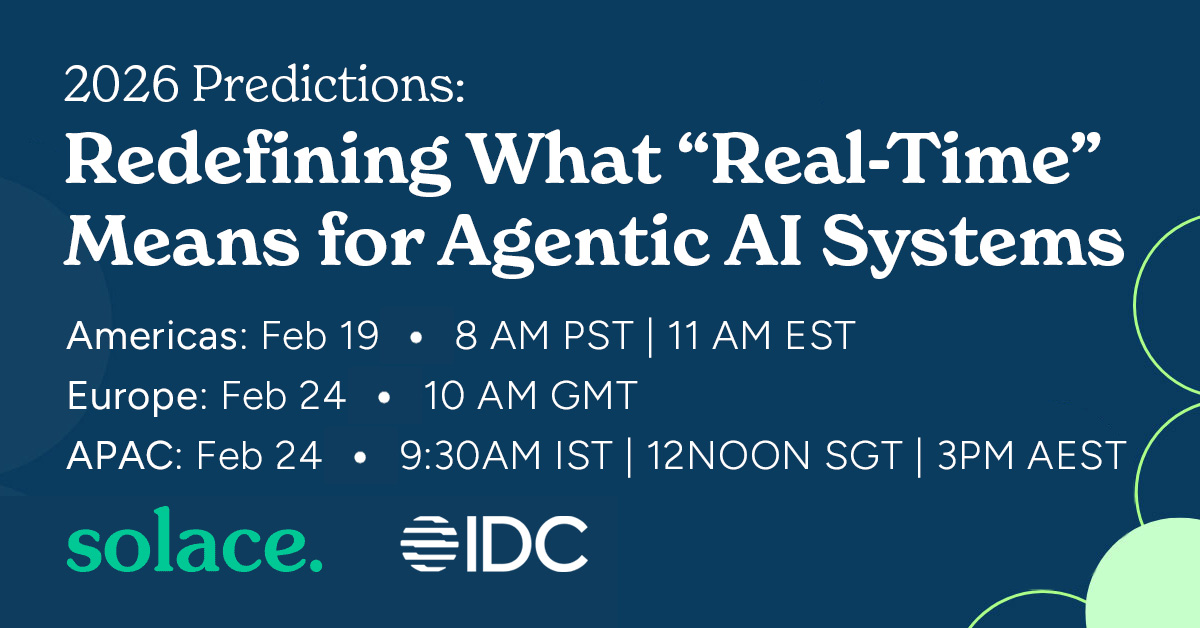 2026 Predictions: Redefining What “Real-Time” Means for Agentic AI Systems